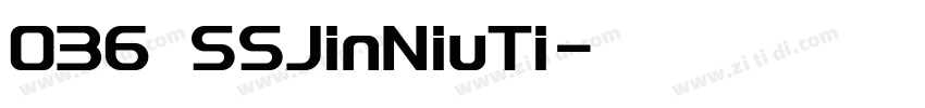 036 SSJinNiuTi字体转换